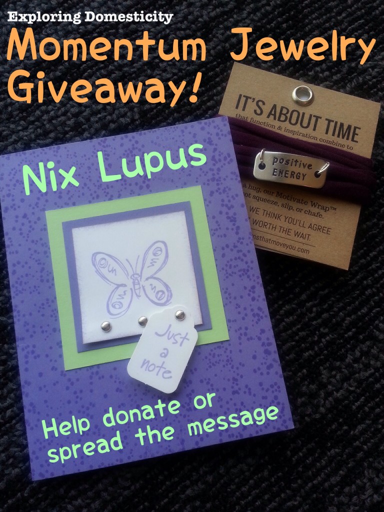 Spread the message or donate to Lupus and win Momentum Jewelry