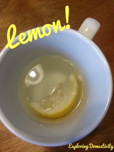 Warm lemon water in the morning