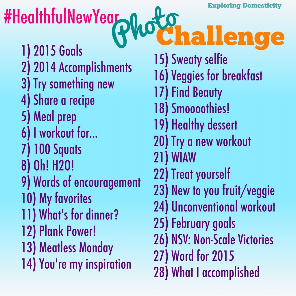 #HealthfulNewYear January Photo Challenge 2015