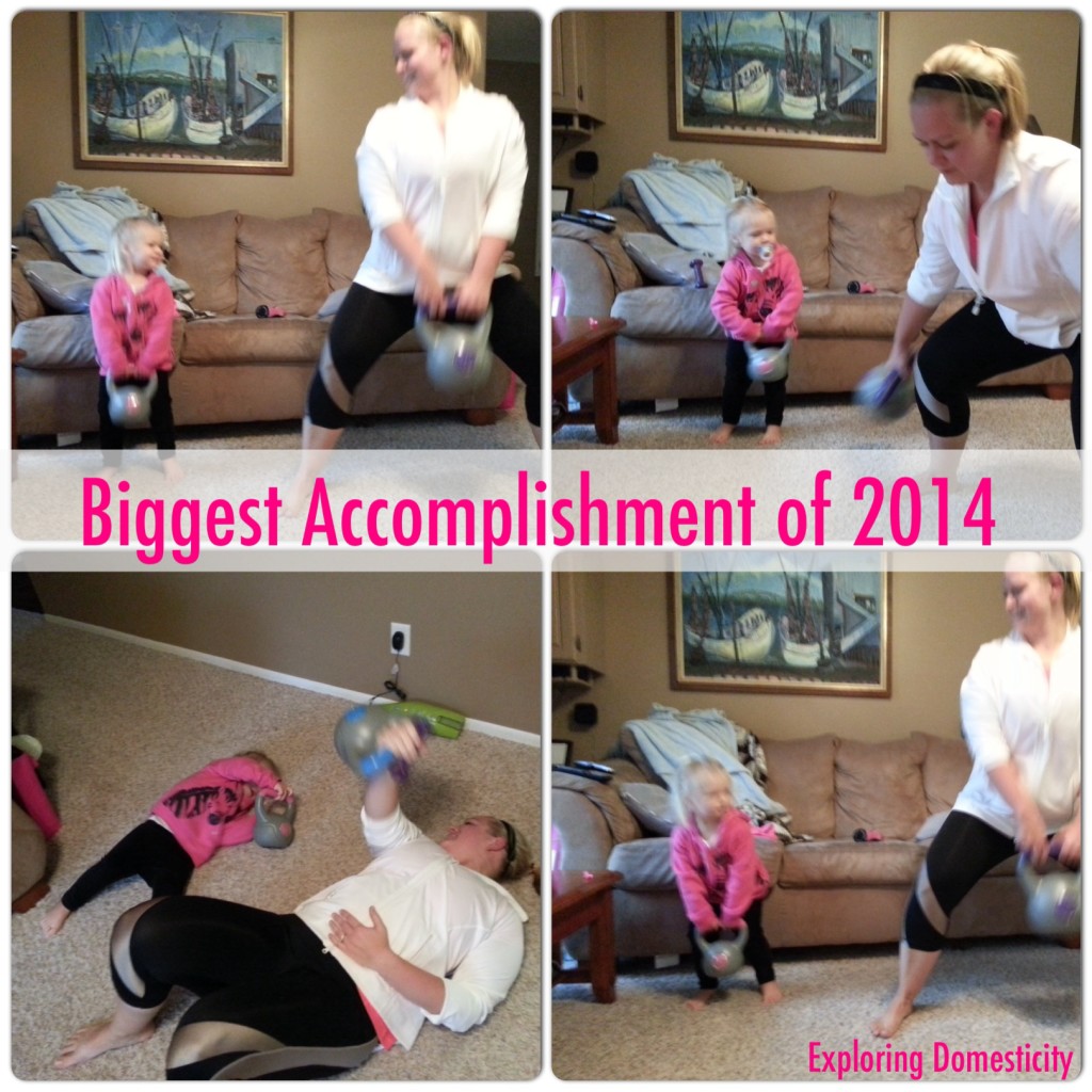 Biggest accomplishment if 2014: modeling healthy habits for my little ones