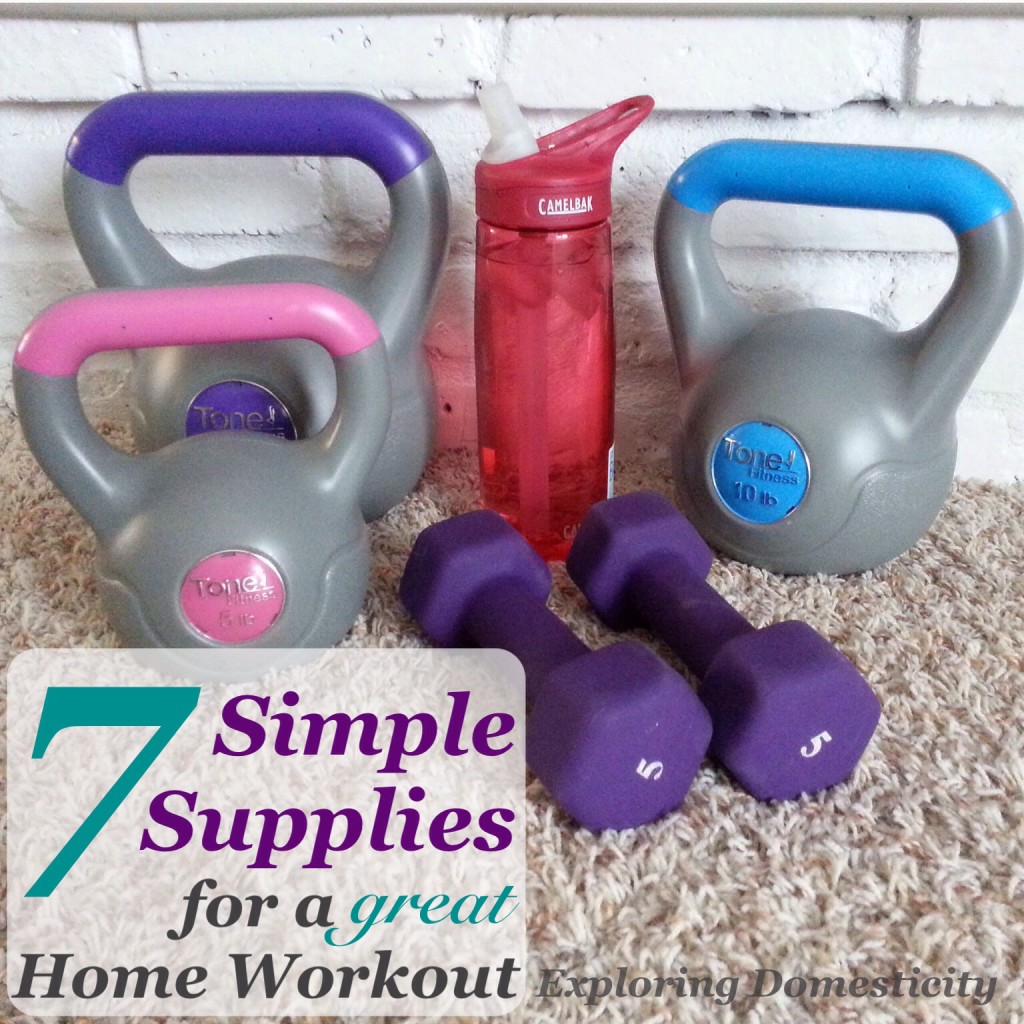 7 Simple Supplies for a Great Home Workout