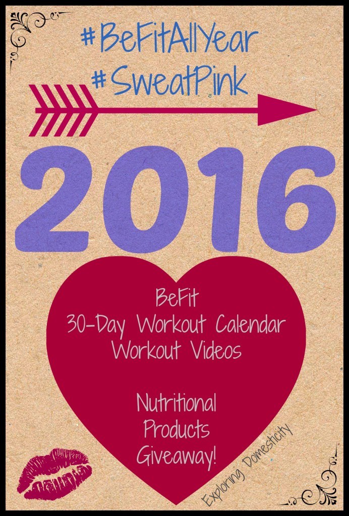 BeFitAllYear workouts, calendar, and nutrition product giveaway!