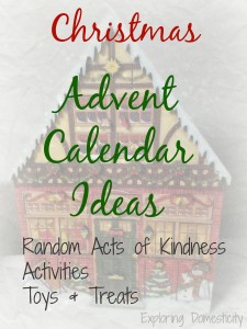 Christmas Advent Calendar Ideas: Kindness, Activities, Toys and Treats