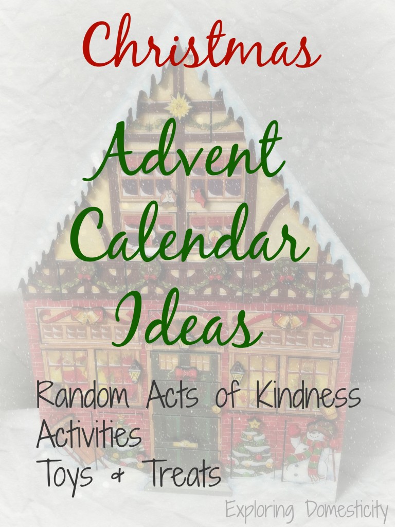 Christmas Advent Calendar Ideas: Kindness, Activities, Toys and Treats