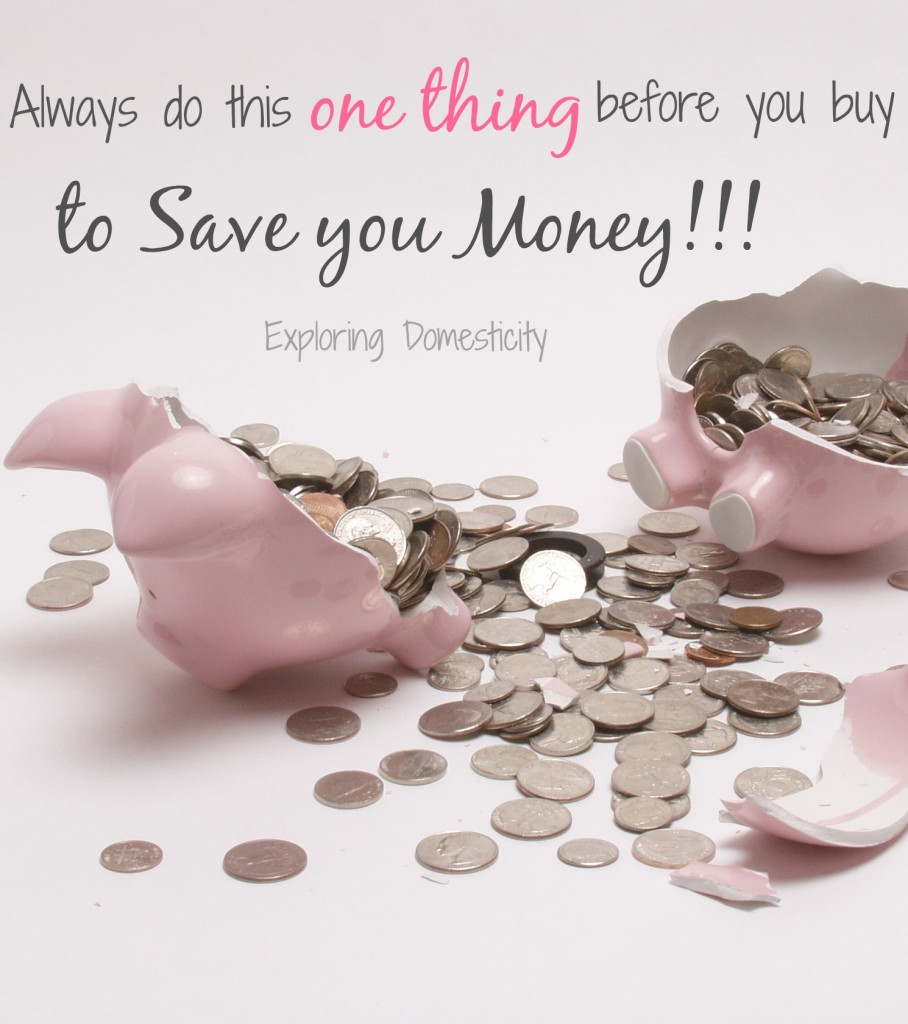 The ONE THING you should always do before you buy to save money!