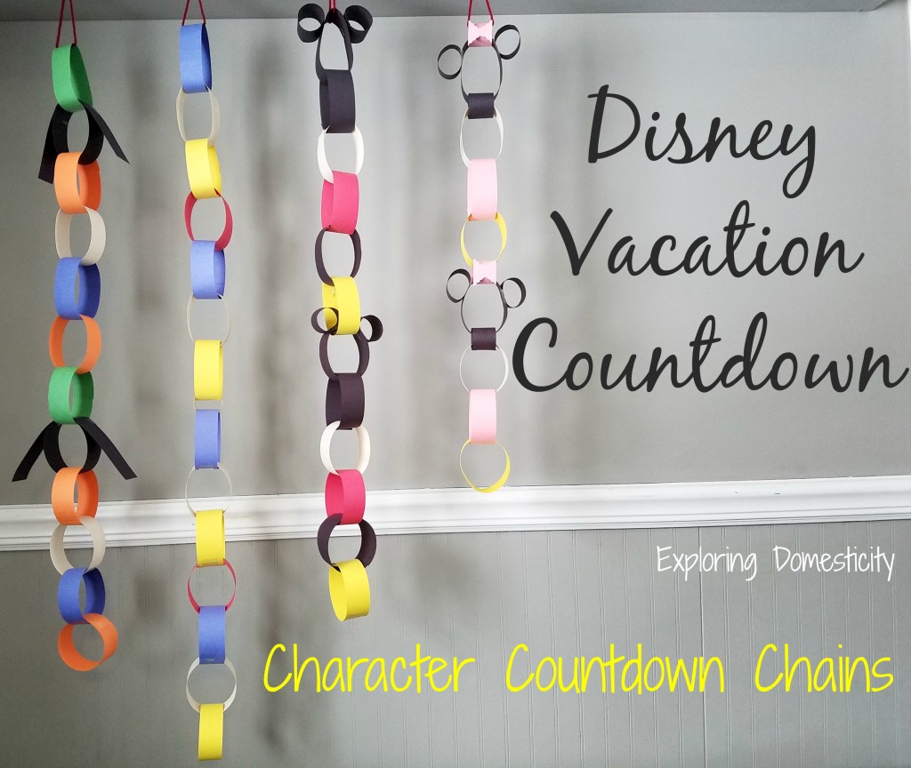 Disney Vacation Countdown: Character Countdown Chains