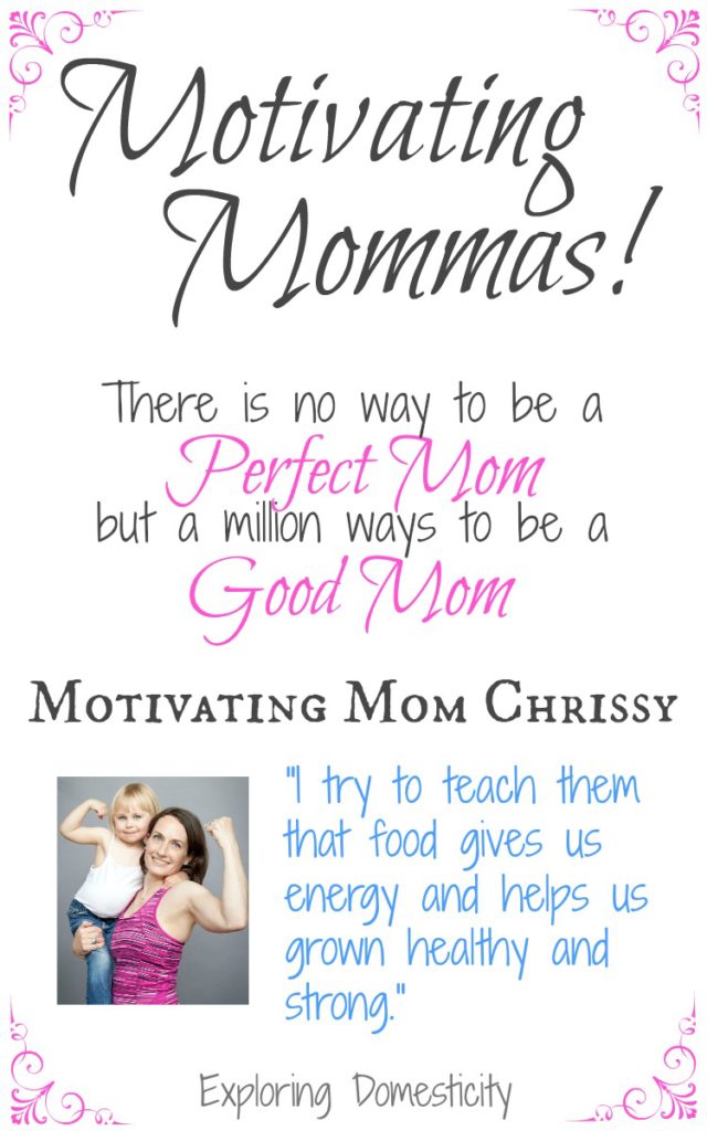 Motivating Mom Chrissy - food is energy