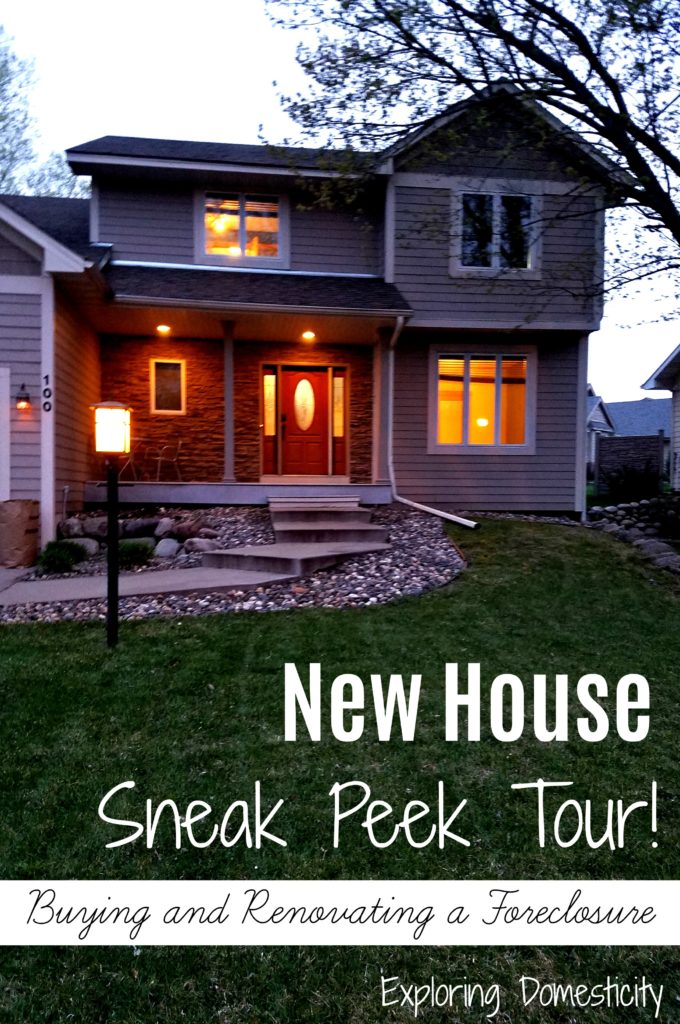 New House Sneak Peek - Buying and Renovating a Foreclosure