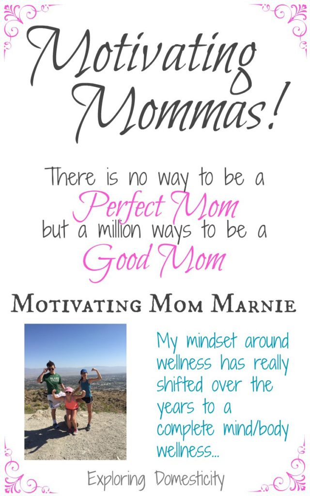 Motivating Mom Marnie - complete mind and body wellness