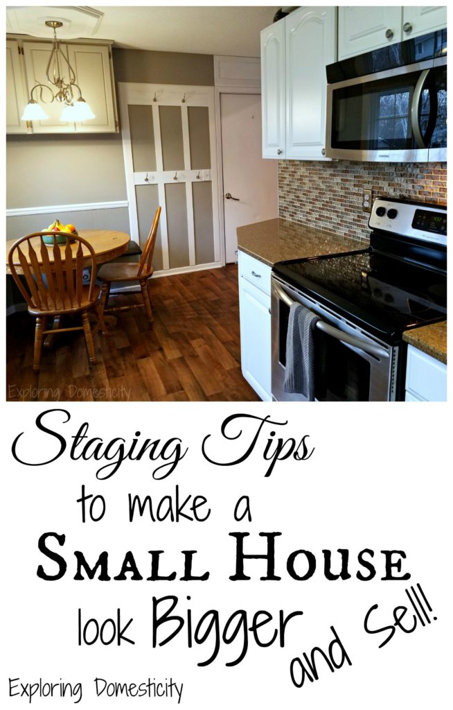 Staging tips to make a small house look bigger - and sell!!