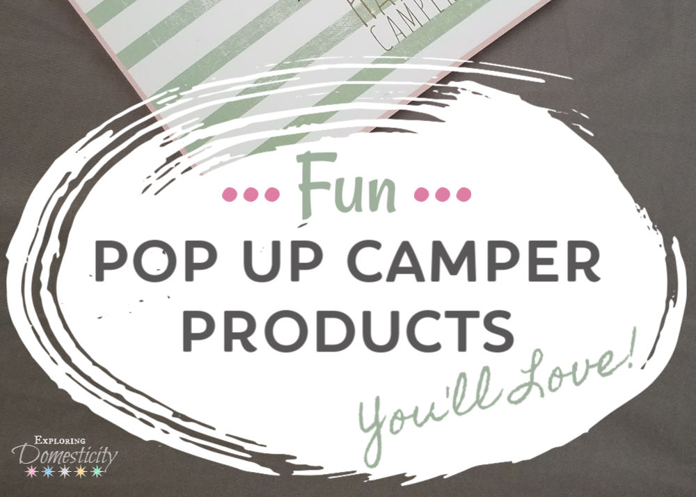 Fun Pop Up Camper Products You'll Love! feature