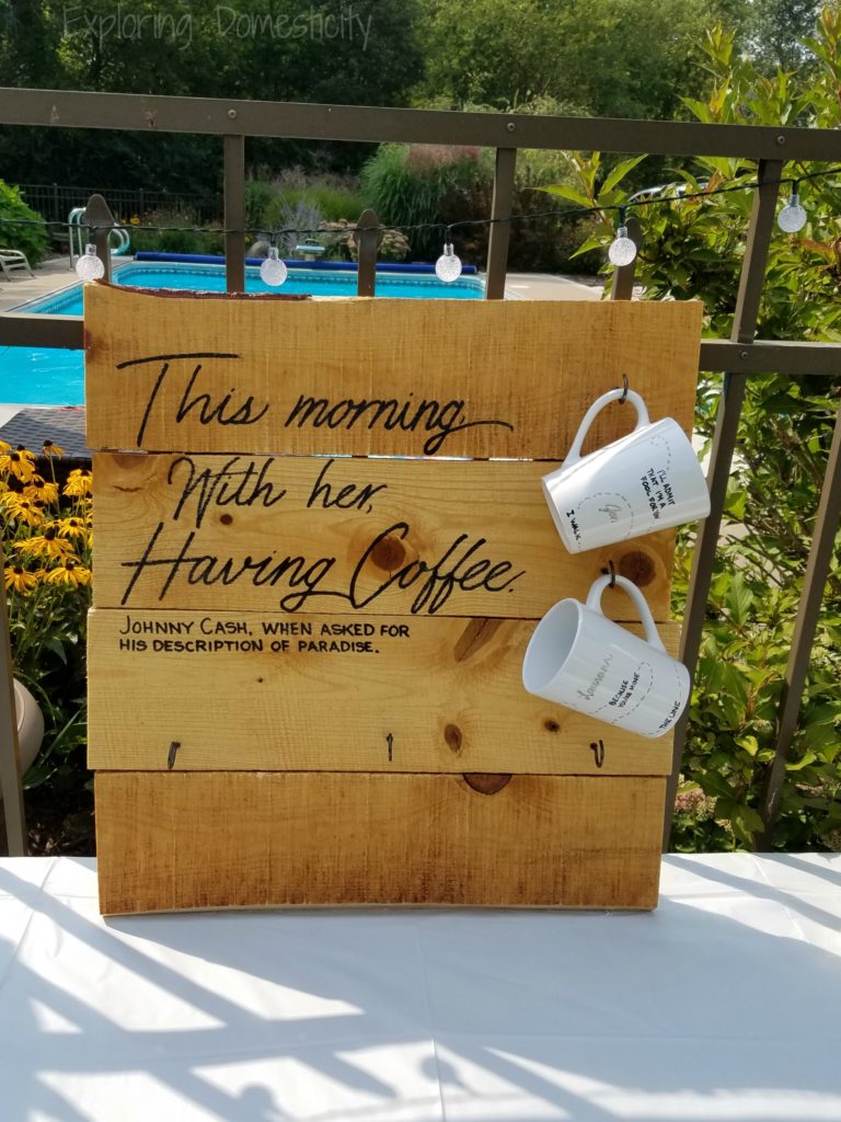 Coffee Mug Holder - sweet quote for a coffee cup display