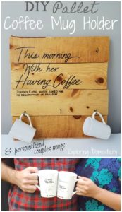 DIY Pallet Coffee Mug Holder and personalized couples mugs