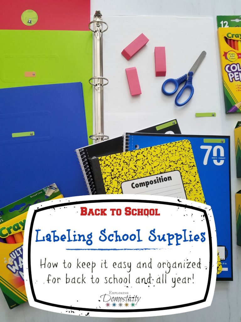 Labeling School Supplies - how to keep it easy and organized for back to school and all year long