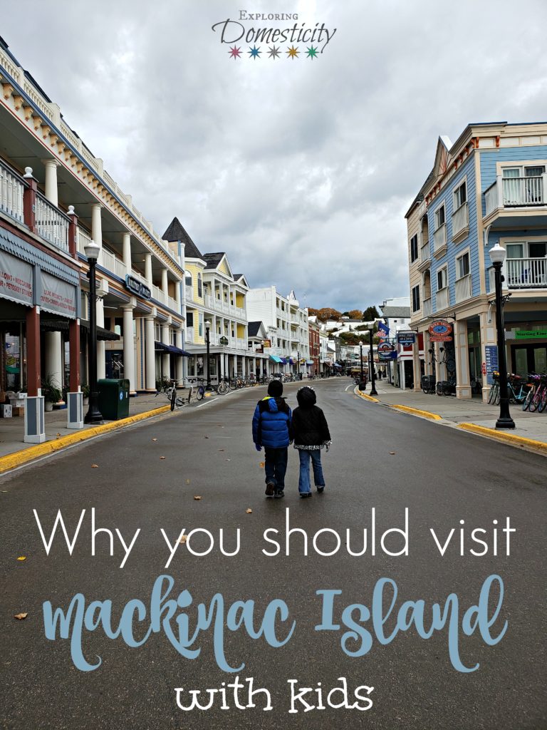 Why you should visit Mackinac Island with kids