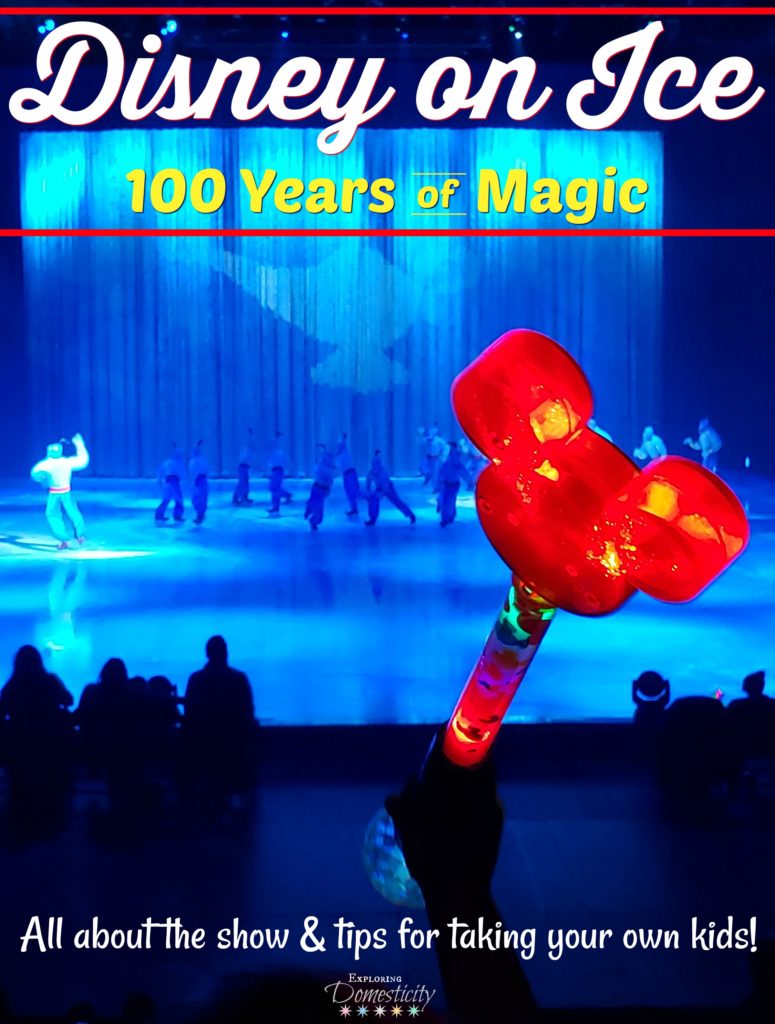 Disney on Ice 100 Years of Magic - all about the show and tips for taking your own kids