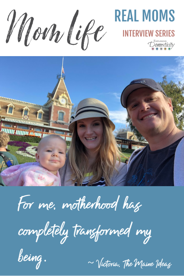Victoria's Mom Life: Real Moms Interview Series ⋆ Exploring Domesticity