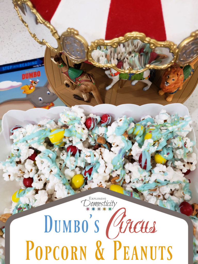 Dumbo's Circus Popcorn and Peanuts - easy and delicious circus treat