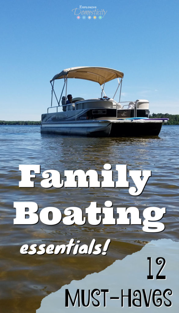 Family Boating Essentials: 12 must-haves ⋆ Exploring Domesticity