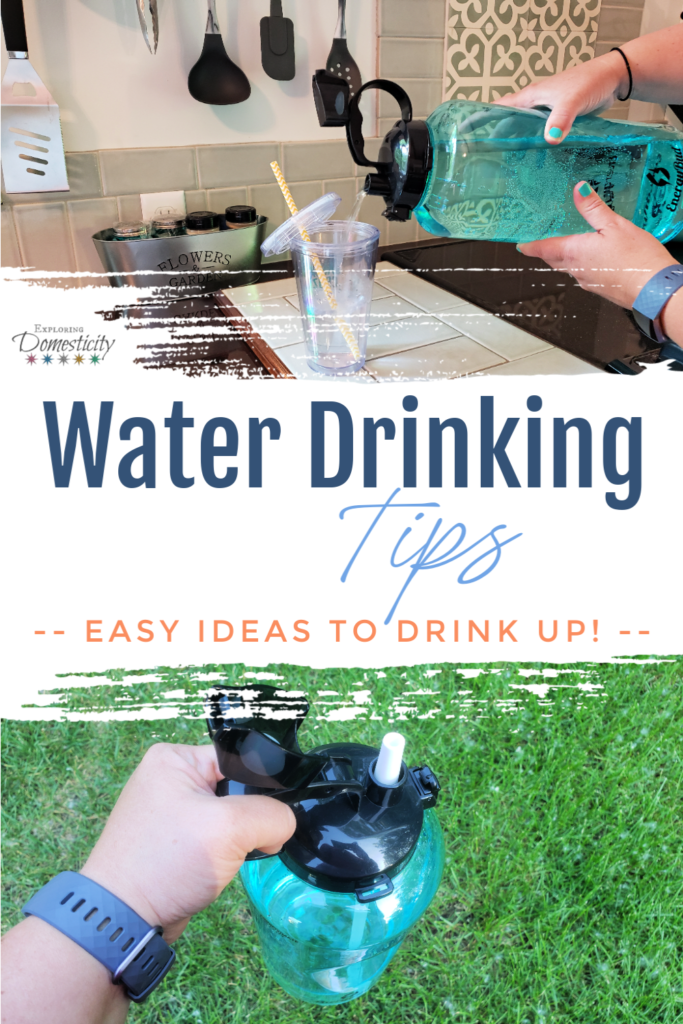 Water Drinking Tips - easy ideas to drink up!