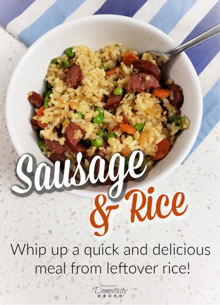 Sausage and Rice - delicious meal from leftover rice