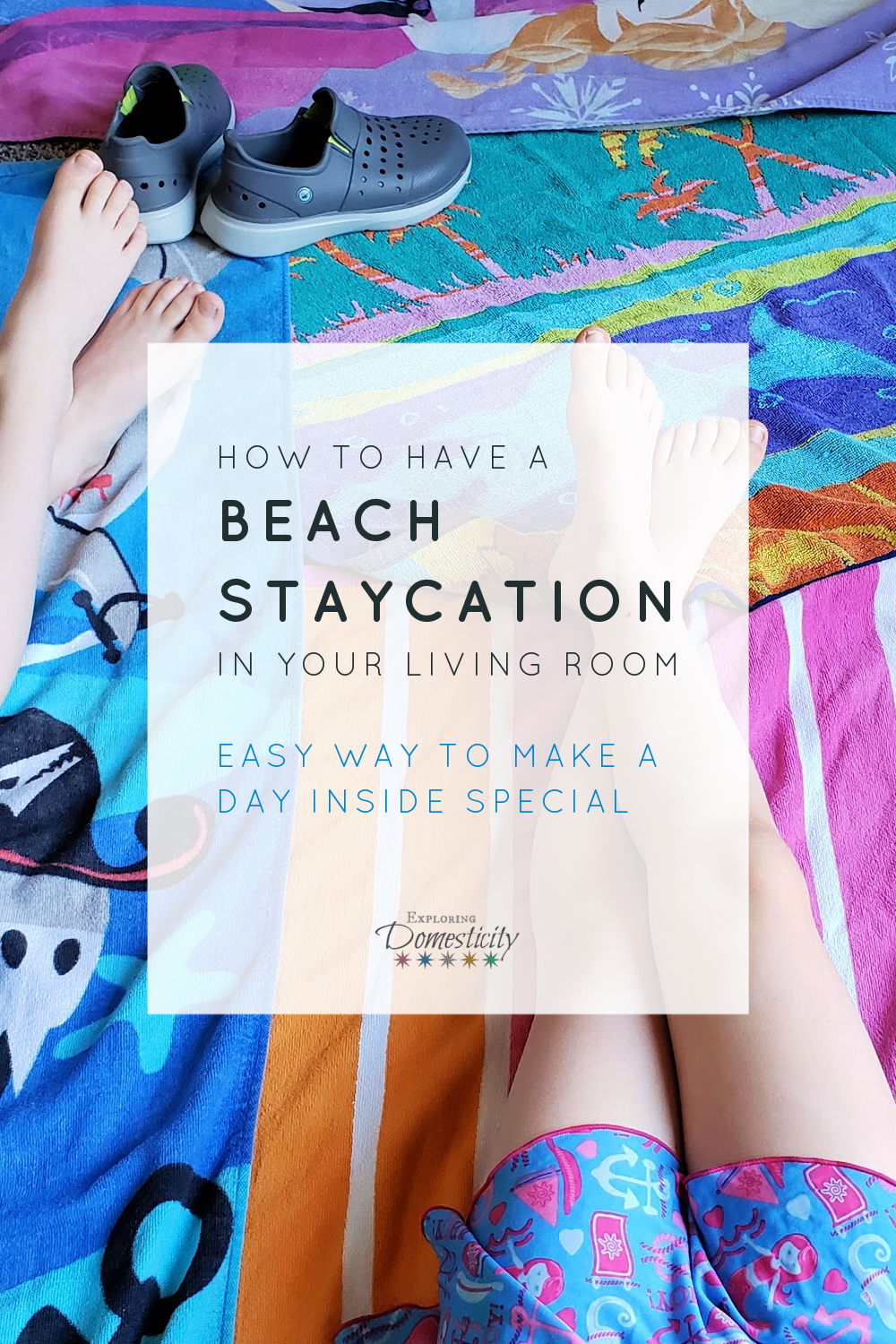 How to have a beach staycation in your living room - make a day inside special