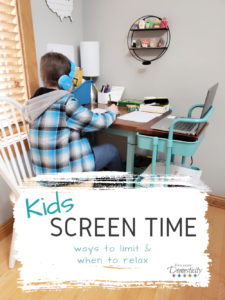 Kids Screen Time - ways to limit and when to relax