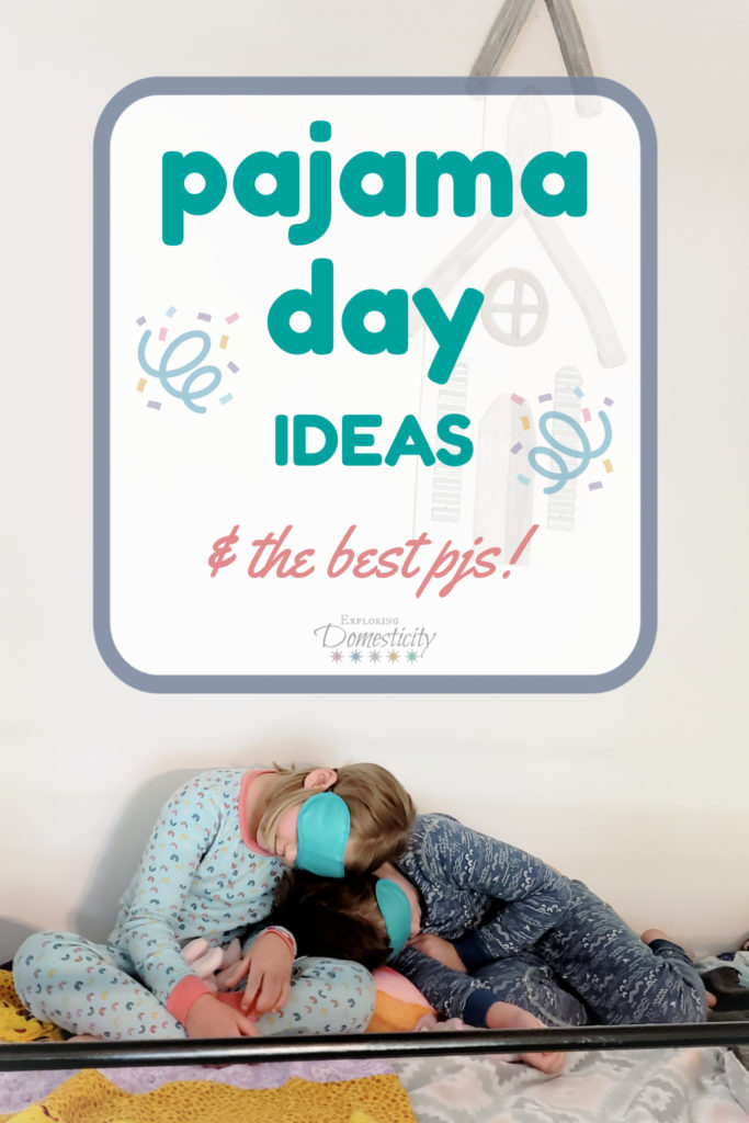 Pajama Day Ideas & the best pjs!