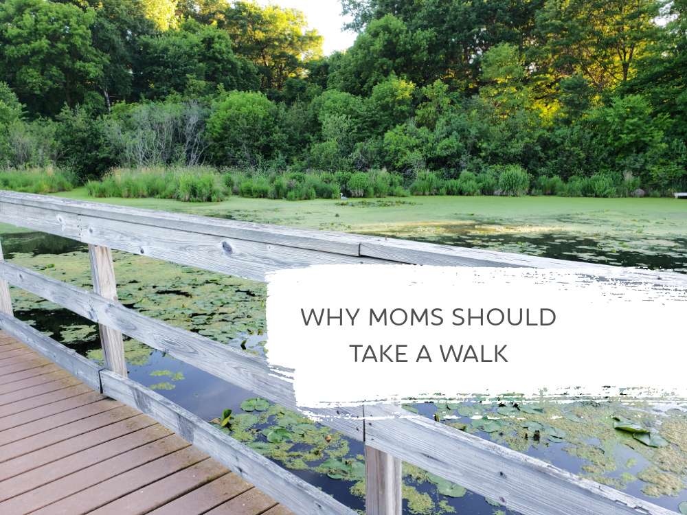 Why Moms Should Take a Walk - feature